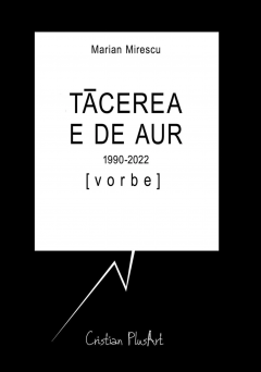 Tacerea e de aur