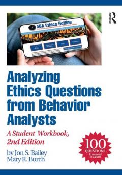 Analyzing Ethics Questions from Behavior Analysts