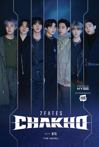 7FATES: CHAKHO (novel) - BTS, HYBE
