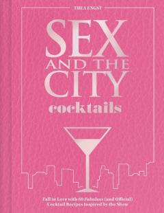 Sex and the City Cocktails