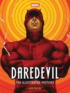 Coperta cărții Marvel's Daredevil: The Illustrated History