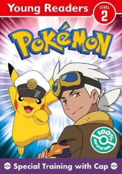 Pokemon Young Readers Level 2: Special Training with Cap