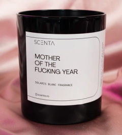 Lumanare parfumata - Mother of the fucking year, 220ml