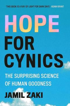 Hope for Cynics
