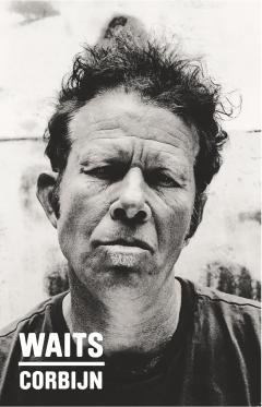 Coperta cărții Waits/Corbijn: '77-11