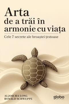Arta de a trai in armonie cu viata