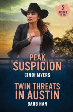 Coperta cărții Peak Suspicion / Twin Threats In Austin