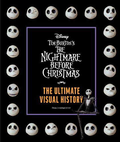 Tim Burton's The Nightmare Before Christmas: The Ultimate Visual