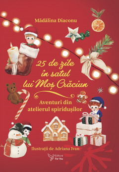 25 de zile in Satul lui Mos Craciun