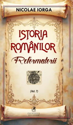 Istoria romanilor: Reformatorii