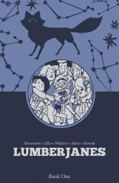Coperta cărții Lumberjanes Book One