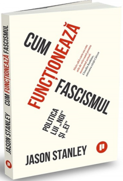 Cum functioneaza fascismul