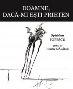 Doamne, daca-mi esti prieten