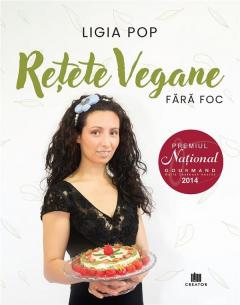 Retete vegane fara foc