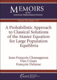 Probabilistic Approach to Classical Solutions of the Master Equation for Large Population Equilibria