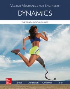 VECTOR MECHANICS FOR ENGINEERS: STATICS AND DYNAMICS, SI