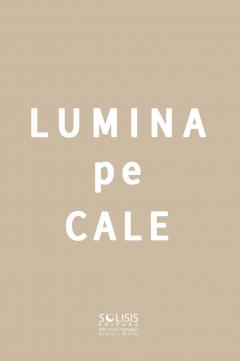 Lumina pe cale