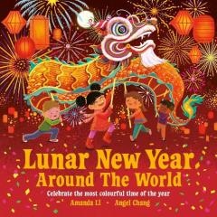 Lunar New Year Around The World