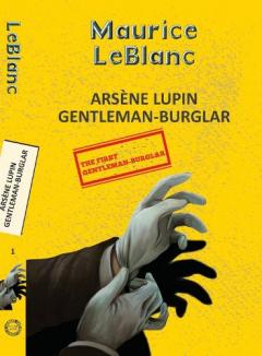 Arsene Lupin 1: The Extraordinary Adventures of Arsene Lupin