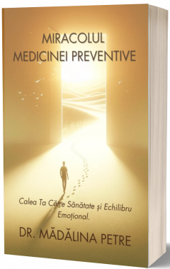 Miracolul medicinei preventive