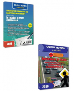 Intrebari si teste pentru obtinerea permisului auto categoria B - editia 2026