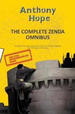 Complete Zenda Omnibus