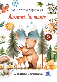 Aventuri la munte - Activitati si abtibilduri