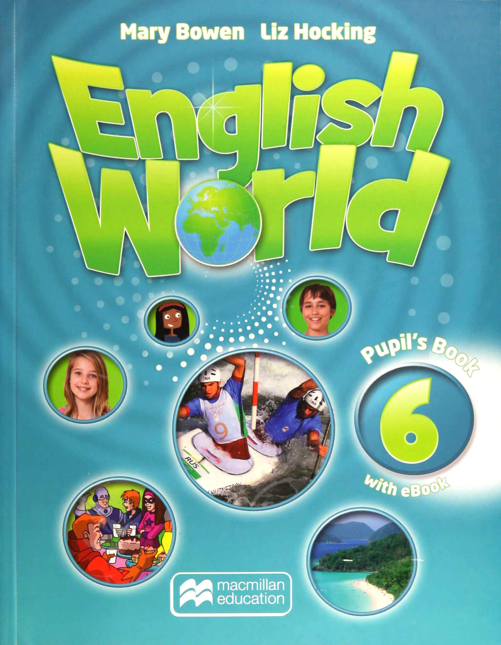 english-world-level-6-pupil-s-book-ebook-pack-liz-hocking-mary-bowen