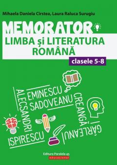 Memorator limba si literatura romana - clasele IV-VIII