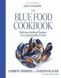 Coperta cărții Hope in the Water: The Blue Food Cookbook