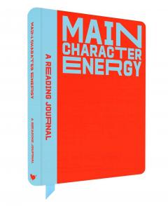 A Reading Journal: Main Character Energy