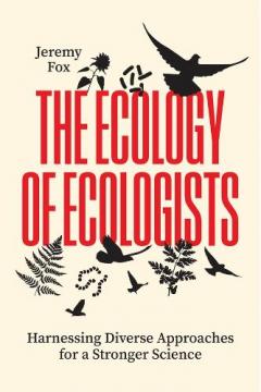 Ecology of Ecologists
