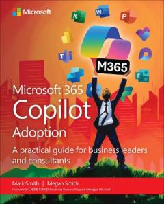 Coperta cărții Microsoft 365 Copilot Adoption