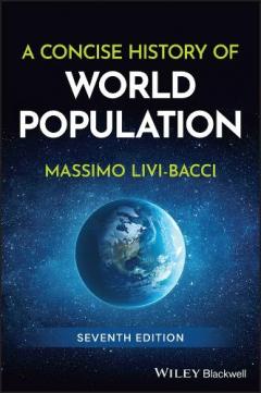 Concise History of World Population, 7th Edition