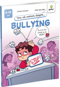 Vrei sa vorbim despre... Bullying