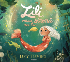 Lili mica sirena din lac