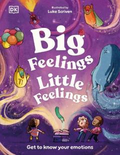 Big Feelings, Little Feelings