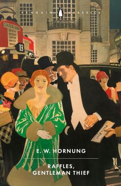 raffles-gentleman-thief-e-w-hornung