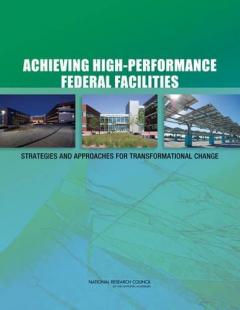 Achieving High-Performance Federal Facilities