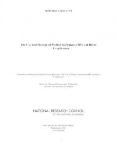 Use and Storage of Methyl Isocyanate (MIC) at Bayer CropScience