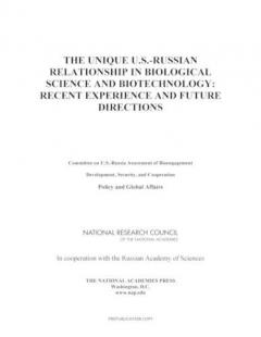 Unique U.S.-Russian Relationship in Biological Science and Biotechnology