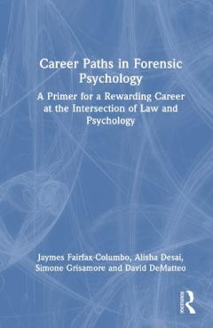 Career Paths in Forensic Psychology