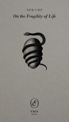 On the Fragility of Life