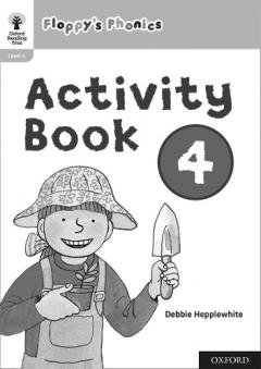 Coperta cărții Oxford Reading Tree: Floppy's Phonics: Activity Book 4