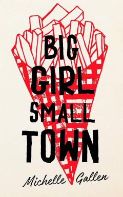 Big Girl, Small Town