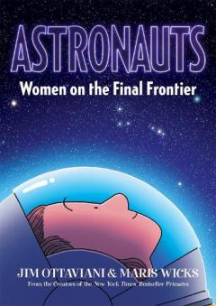 Coperta cărții ASTRONAUTS WOMEN ON THE FINAL FRONTIER