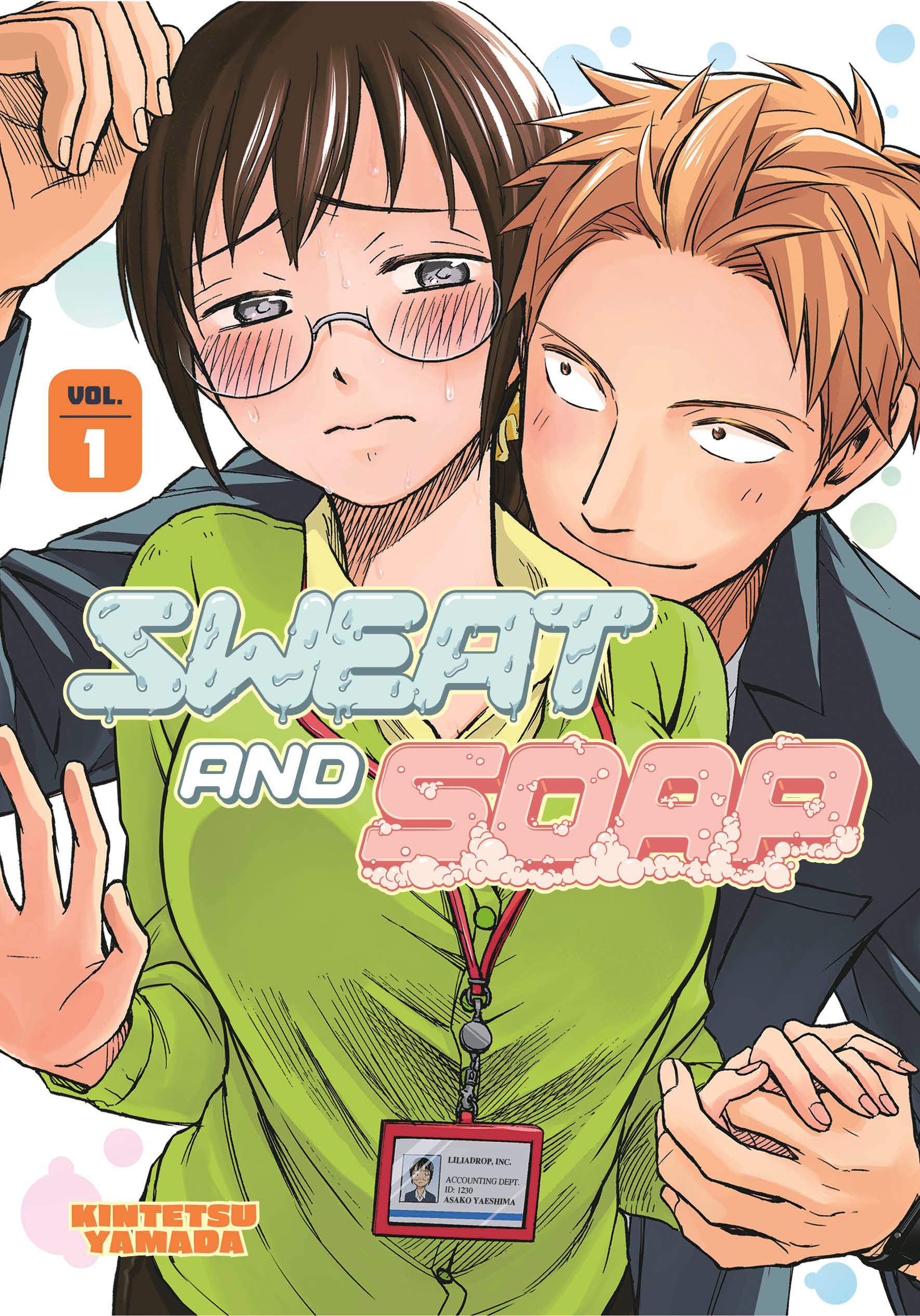 Sweat and Soap - Volume 1