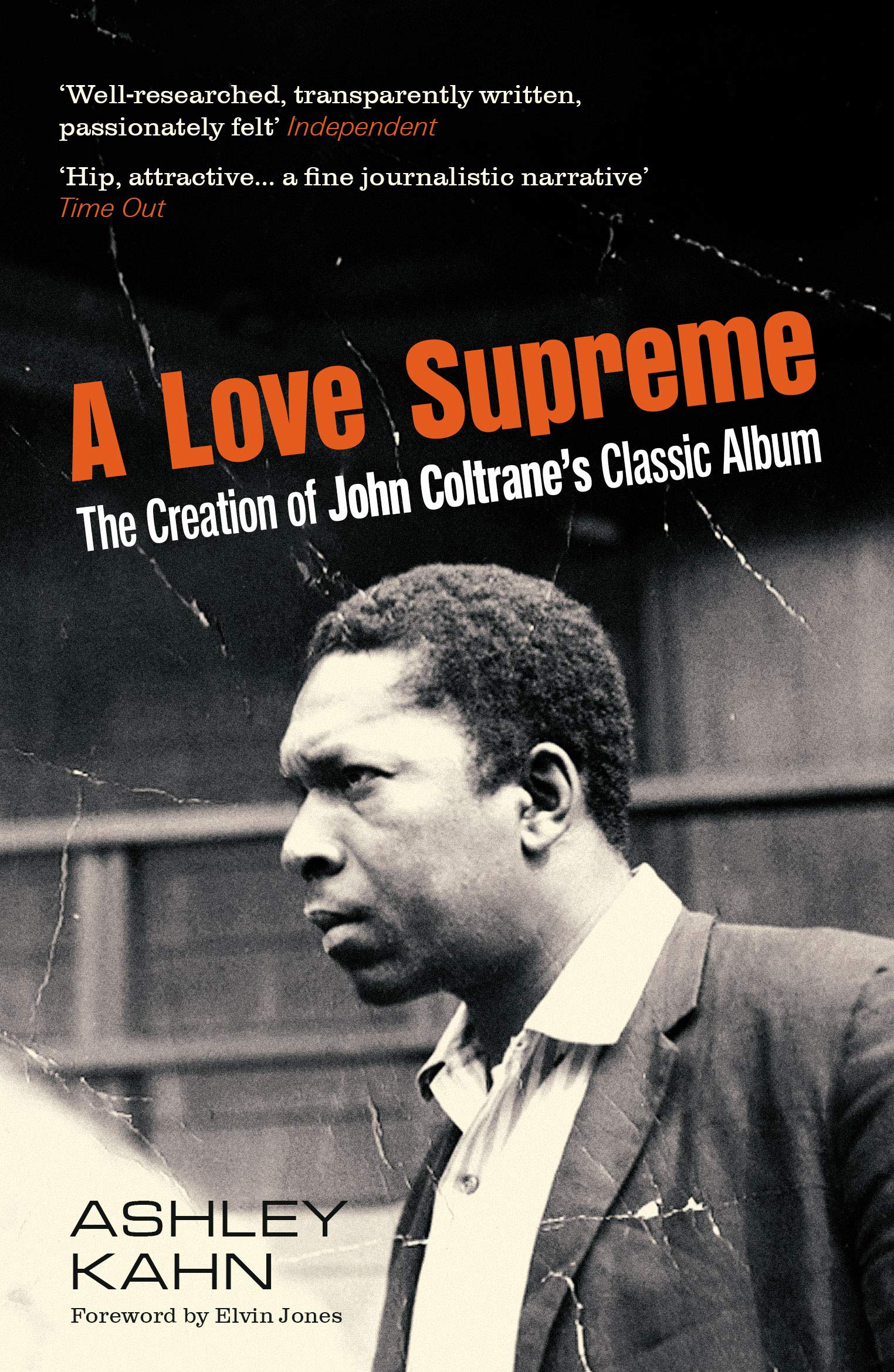 A Love Supreme Ashley Kahn