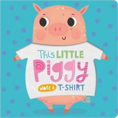 THIS LITTLE PIGGY WORE A TSHIRT