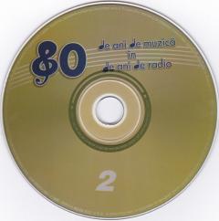 80 de Ani de Muzica in 80 de Ani de Radio Volum 2